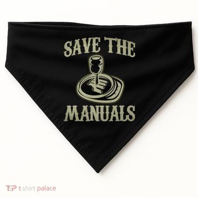 Car Lover Save The Manuals Stick Shift USA-Made Doggie Bandana