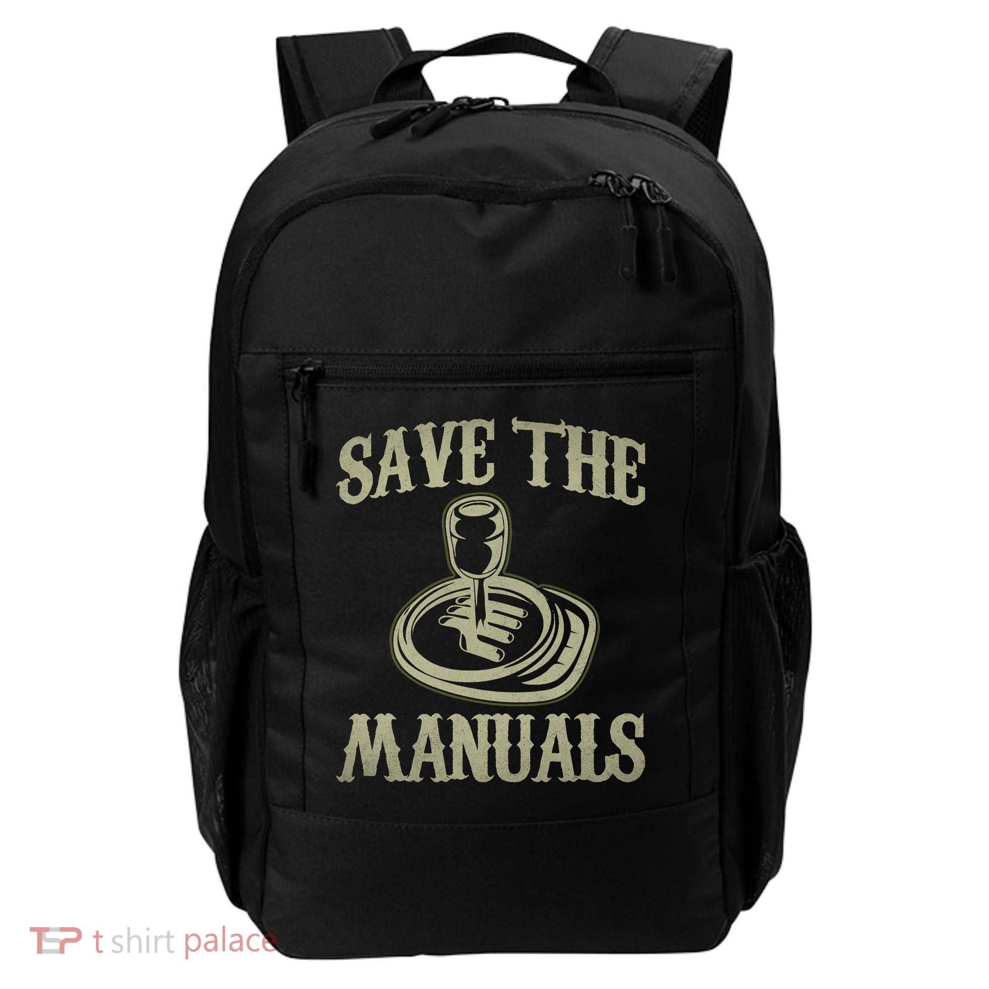 Car Lover Save The Manuals Stick Shift Backpack