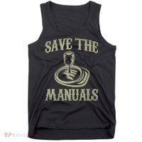 Car Lover Save The Manuals Stick Shift Tank Top thumb 0