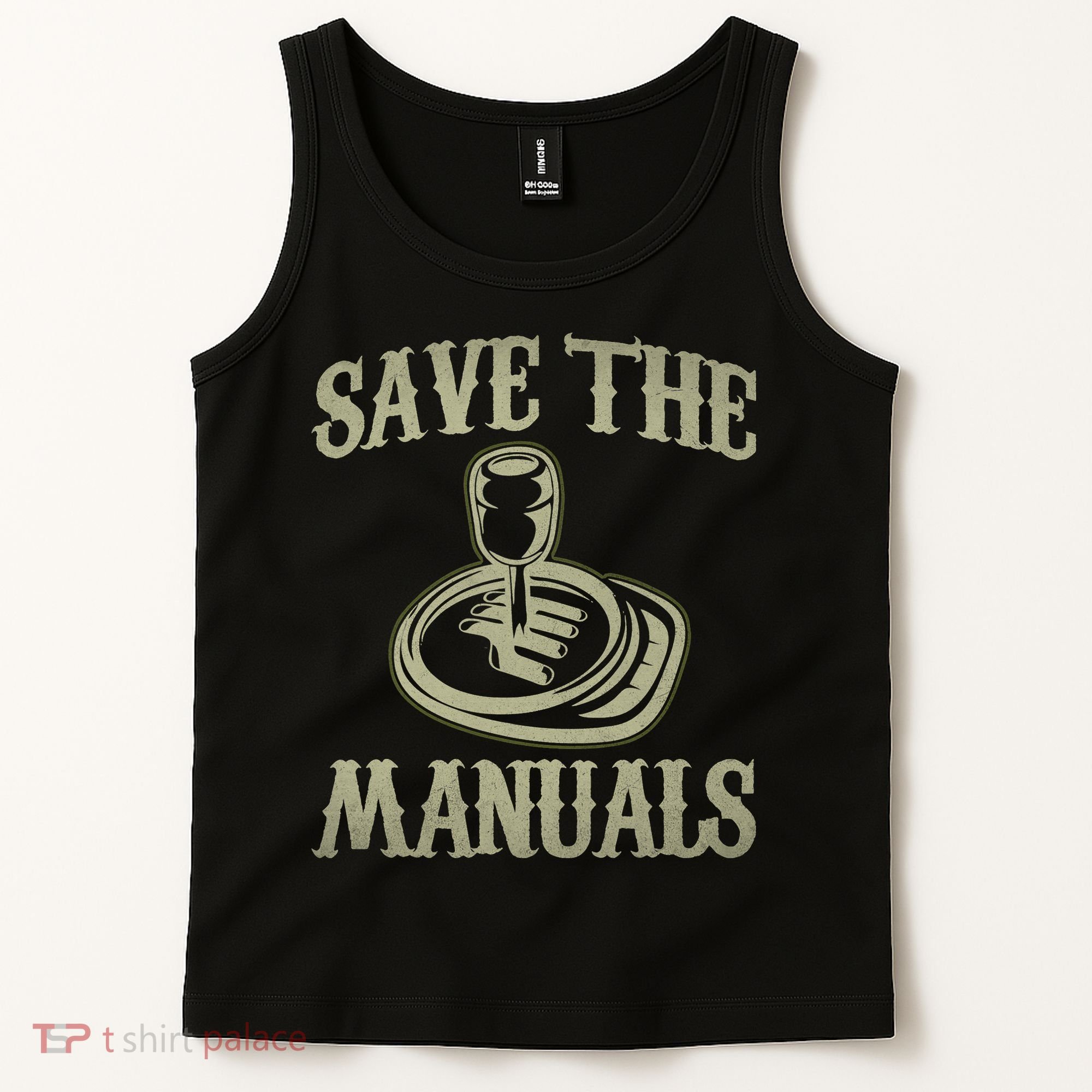 Car Lover Save The Manuals Stick Shift Tank Top