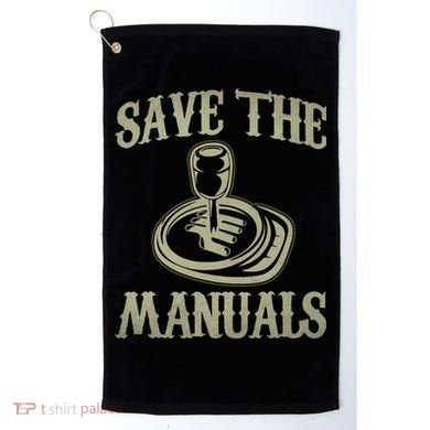 Car Lover Save The Manuals Stick Shift Golf Towel