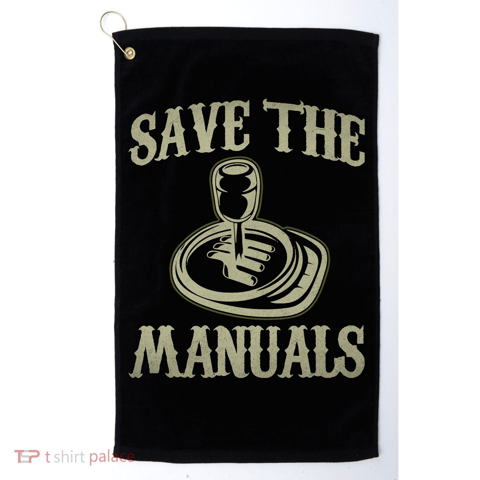 Car Lover Save The Manuals Stick Shift Golf Towel