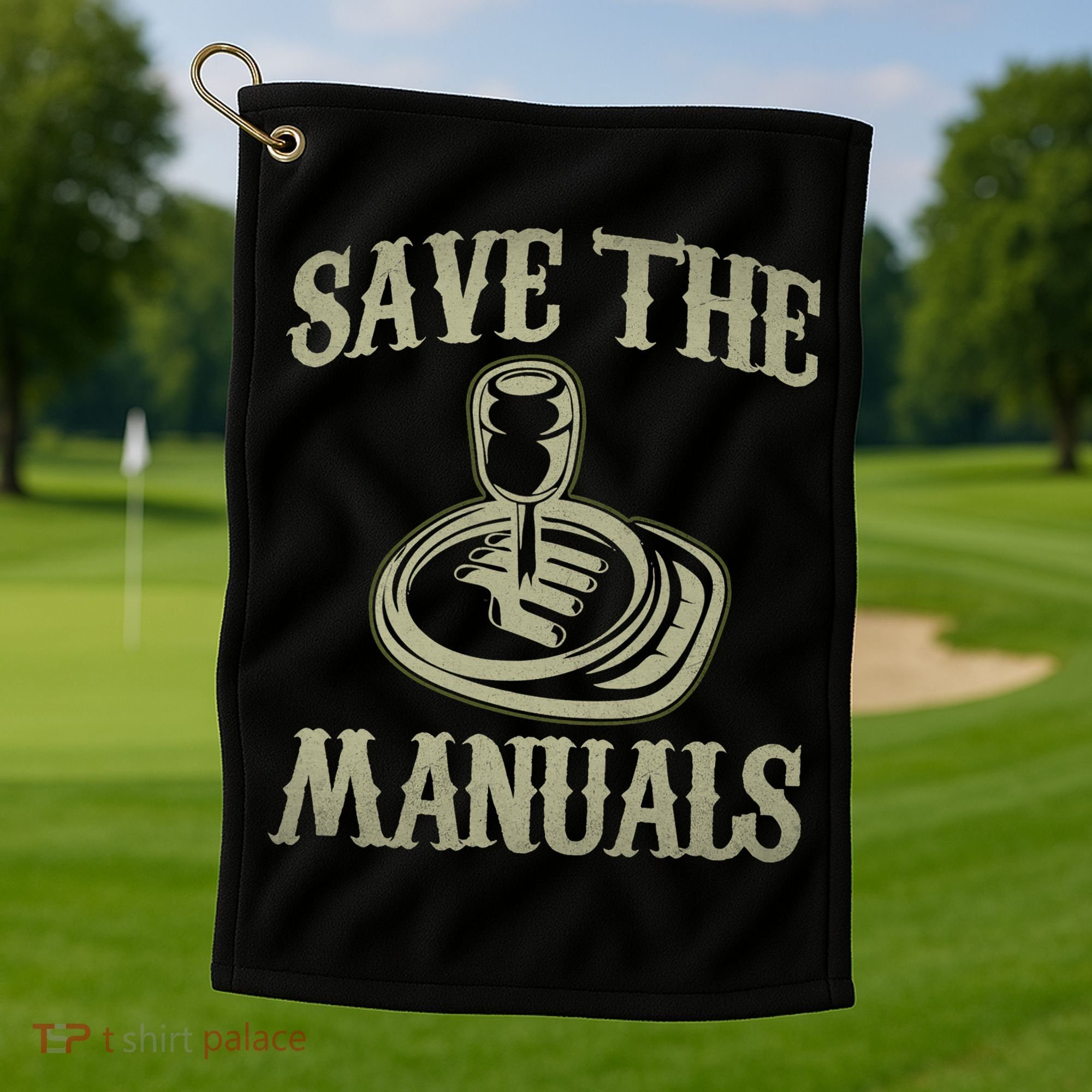 Car Lover Save The Manuals Stick Shift Golf Towel