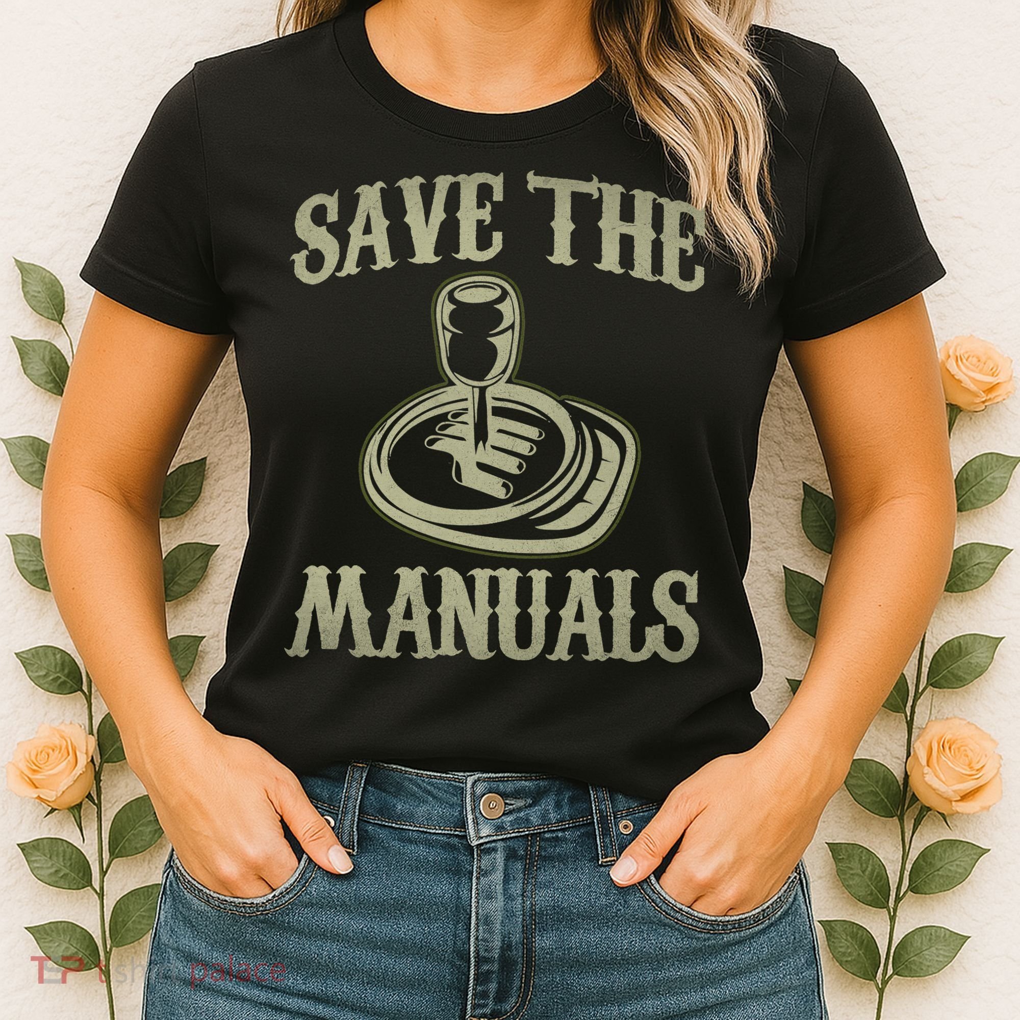 Car Lover Save The Manuals Stick Shift Women's T-Shirt