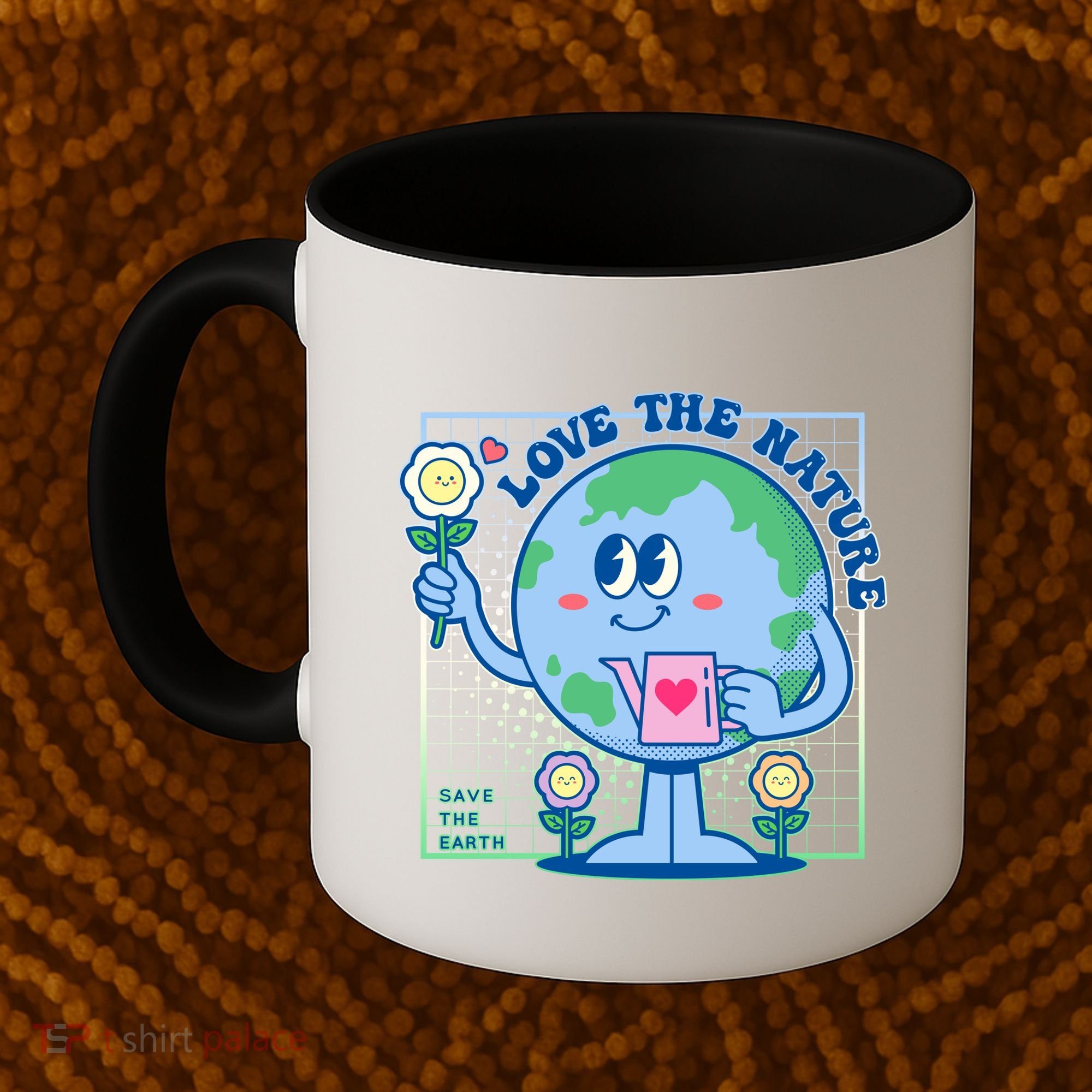 Cute Love The Nature Save The Earth Celebrate Earth Day Coffee Mug