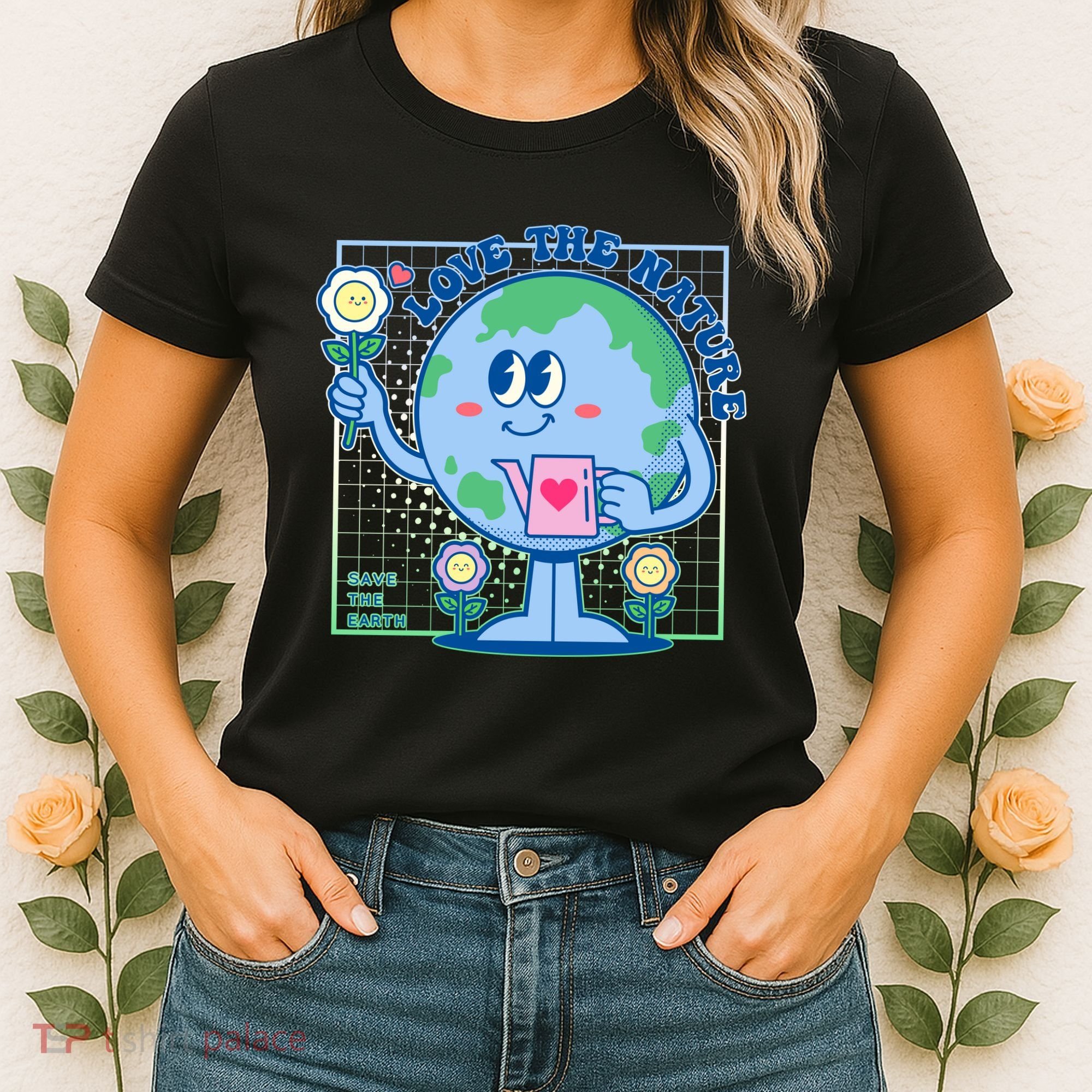 Cute Love The Nature Save The Earth Celebrate Earth Day Women's T-Shirt