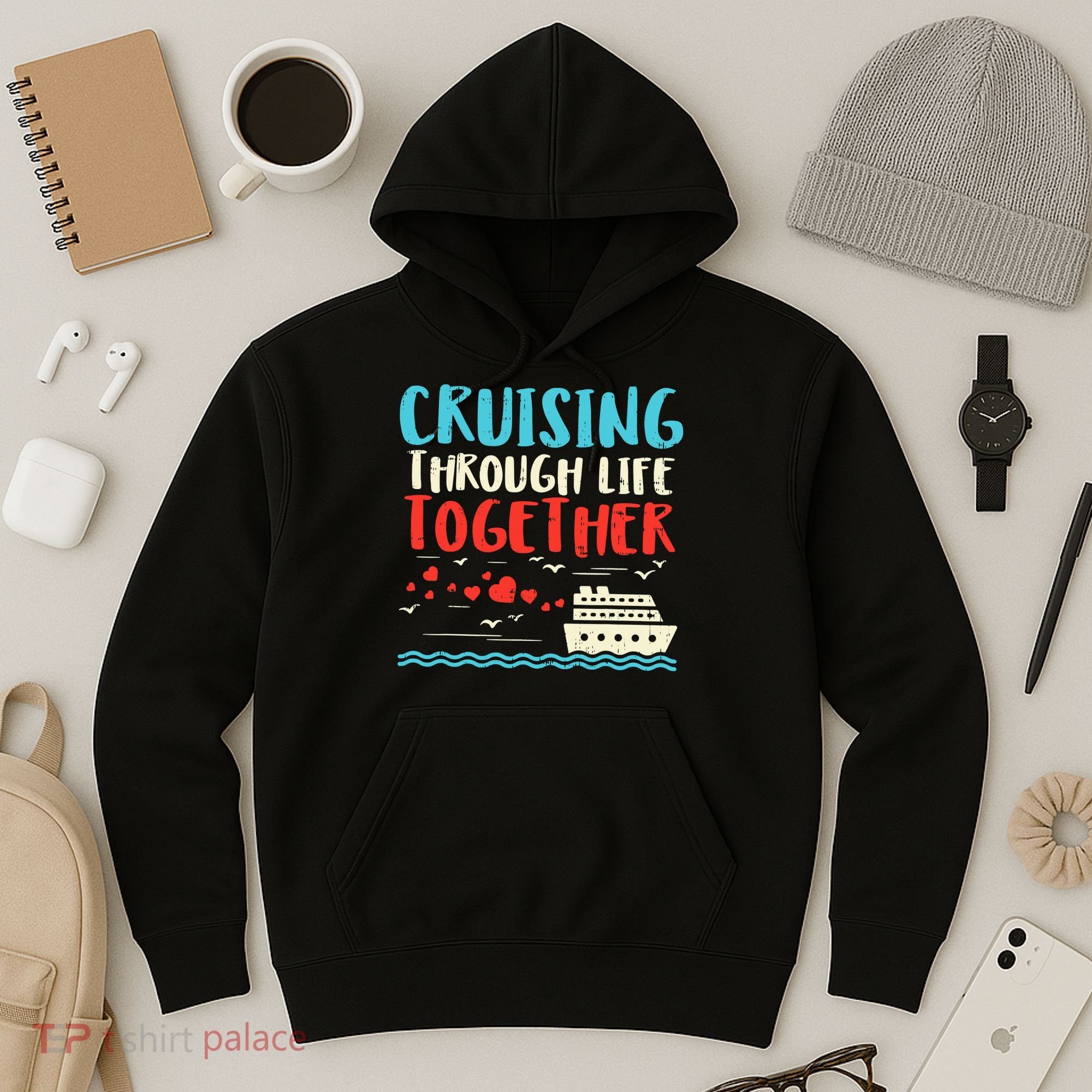 Cruising Life Together Anniversary Cruise Trip Hoodie