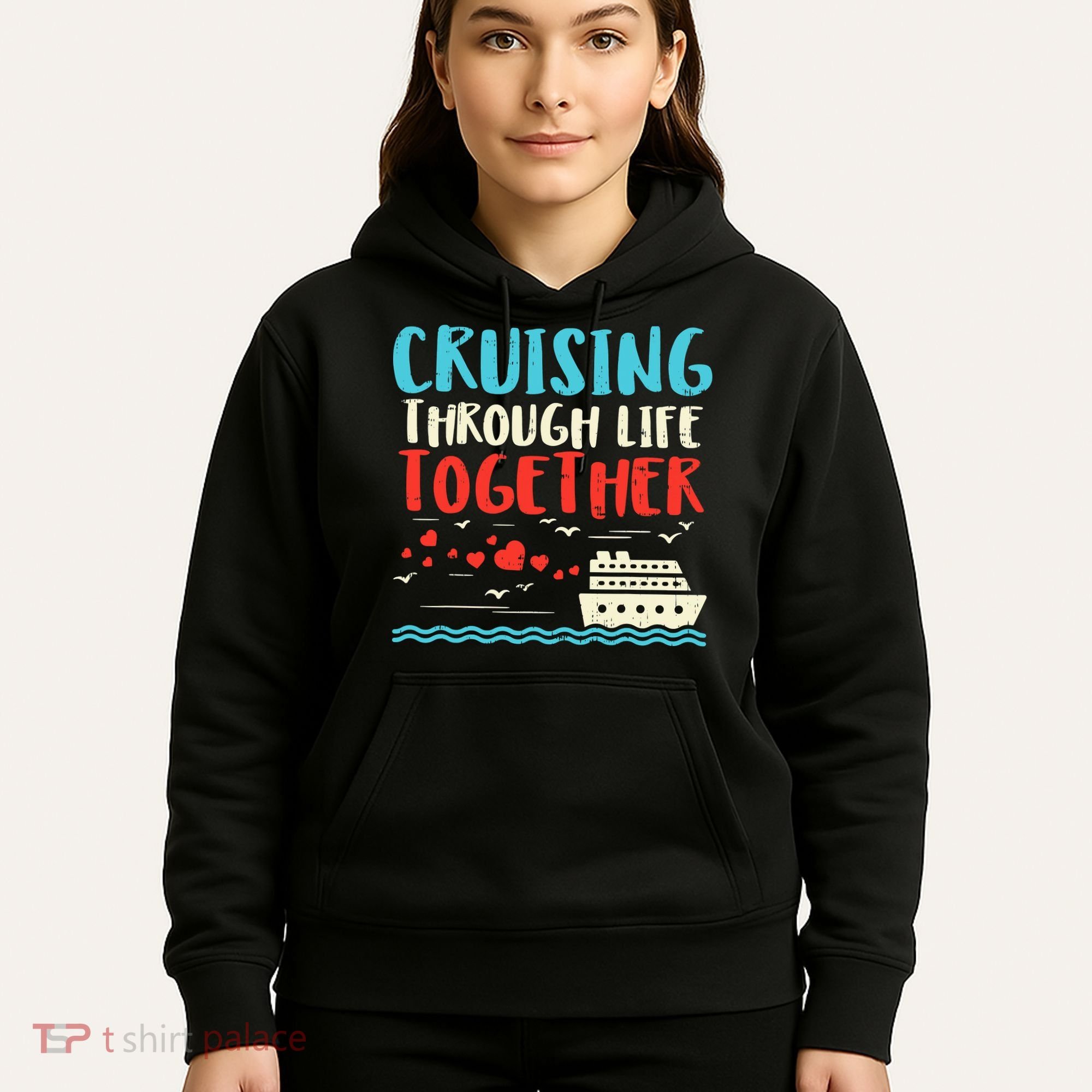 Cruising Life Together Anniversary Cruise Trip Hoodie