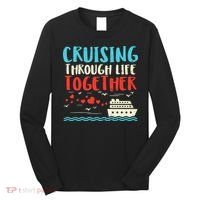 Cruising Life Together Anniversary Cruise Trip Long Sleeve Shirt thumb 0