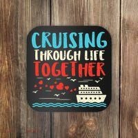 Cruising Life Together Anniversary Cruise Trip Coaster thumb 0