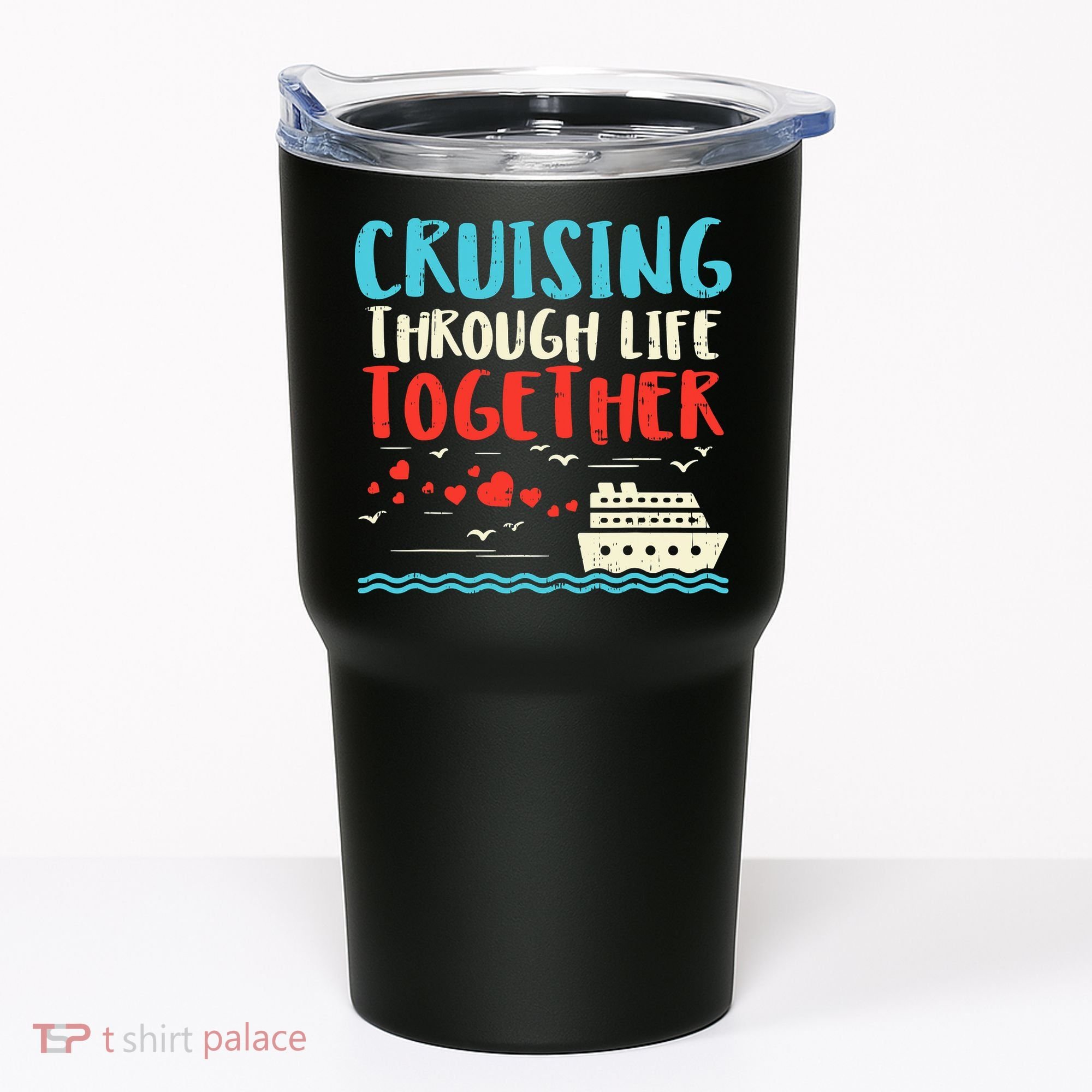 Cruising Life Together Anniversary Cruise Trip Tumbler