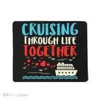 Cruising Life Together Anniversary Cruise Trip Mousepad thumb 0