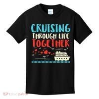 Cruising Life Together Anniversary Cruise Trip Kids T-Shirt thumb 0
