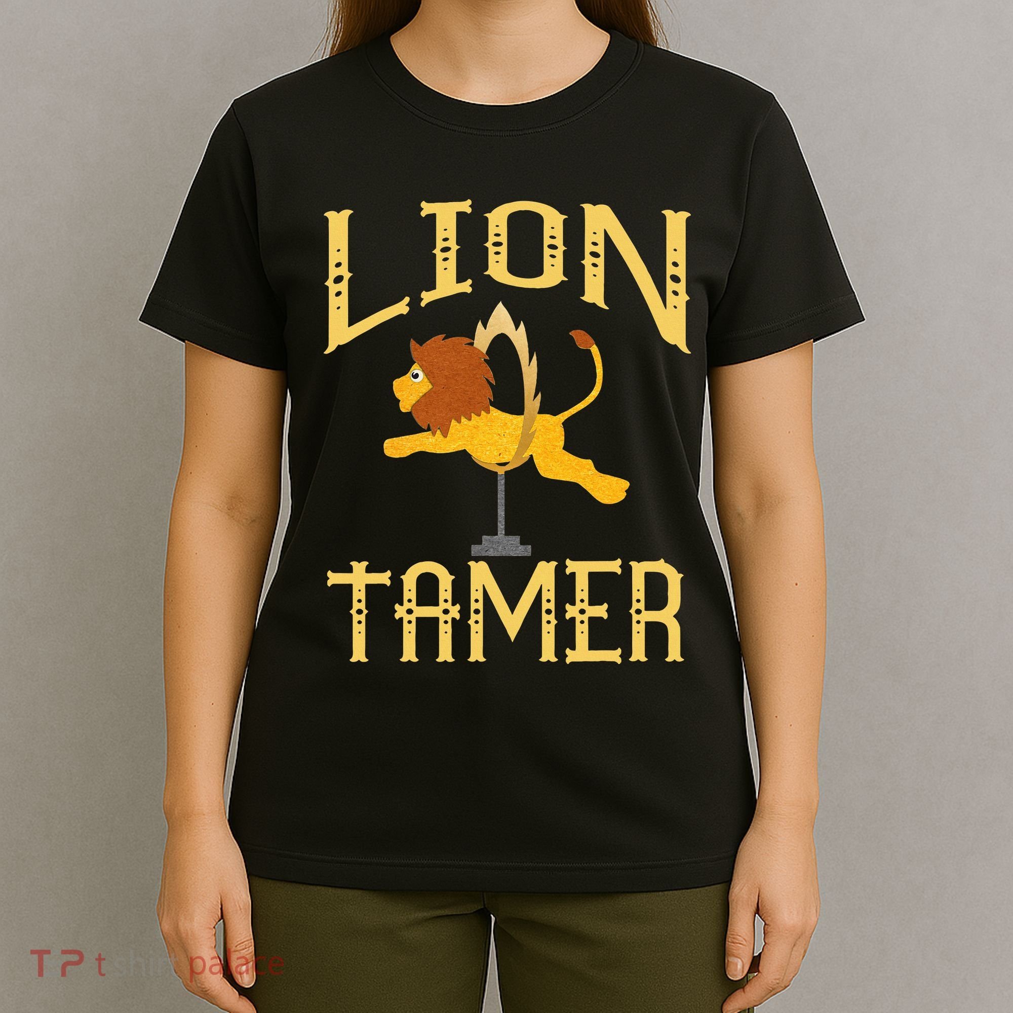 Circus Lion Tamer Lion Tamer Costume T-Shirt
