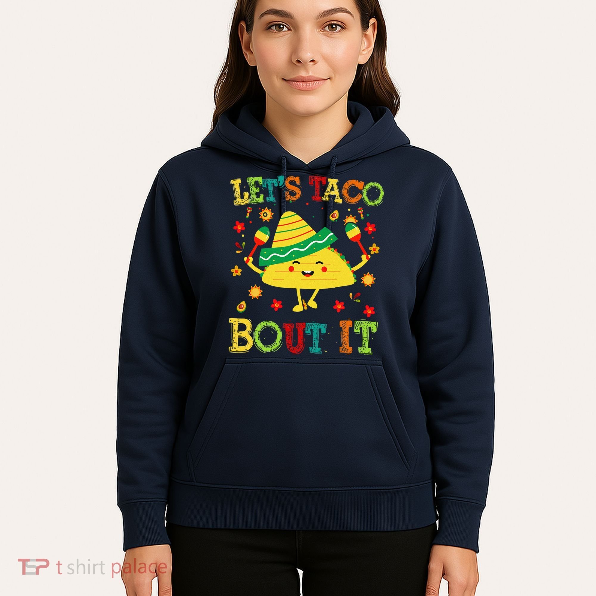 Cute Lets Taco Bout It Funny Mexican Taco Hoodie