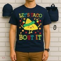 Cute Lets Taco Bout It Funny Mexican Taco T-Shirt thumb 6