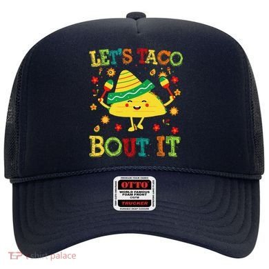 Cute Lets Taco Bout It Funny Mexican Taco Hat