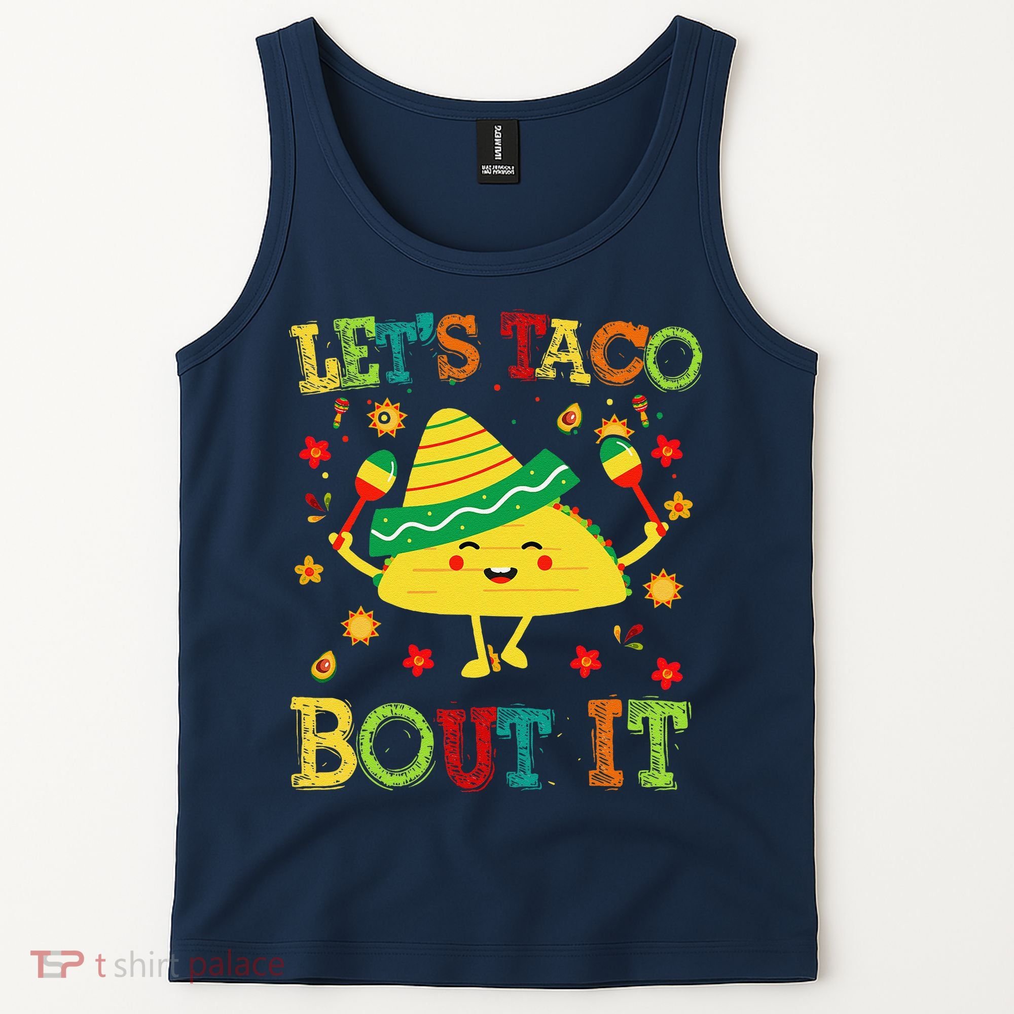 Cute Lets Taco Bout It Funny Mexican Taco Tank Top
