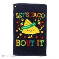 Cute Lets Taco Bout It Funny Mexican Taco Golf Towel thumb 0