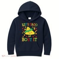 Cute Lets Taco Bout It Funny Mexican Taco Kids Hoodie thumb 0