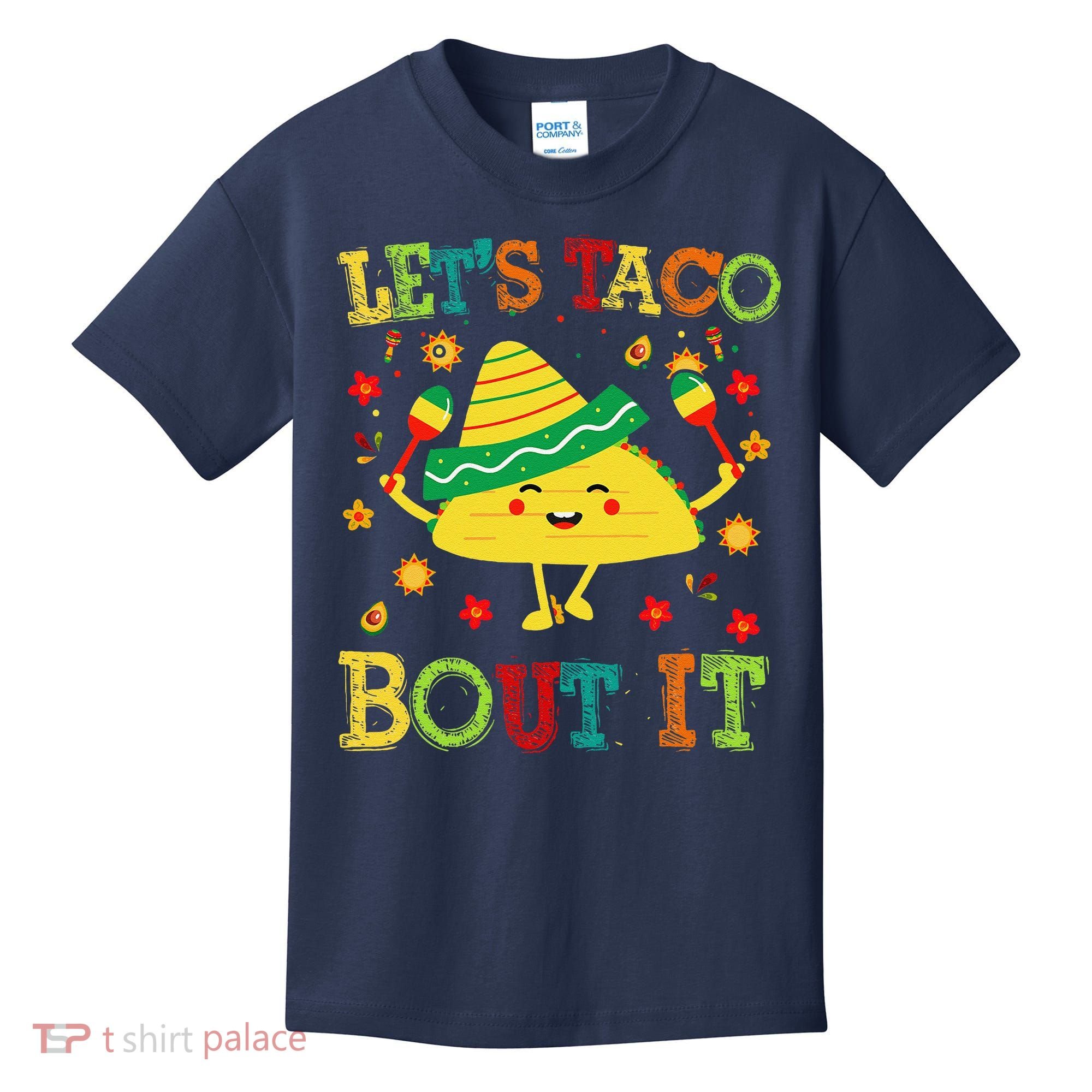Cute Lets Taco Bout It Funny Mexican Taco Kids T-Shirt