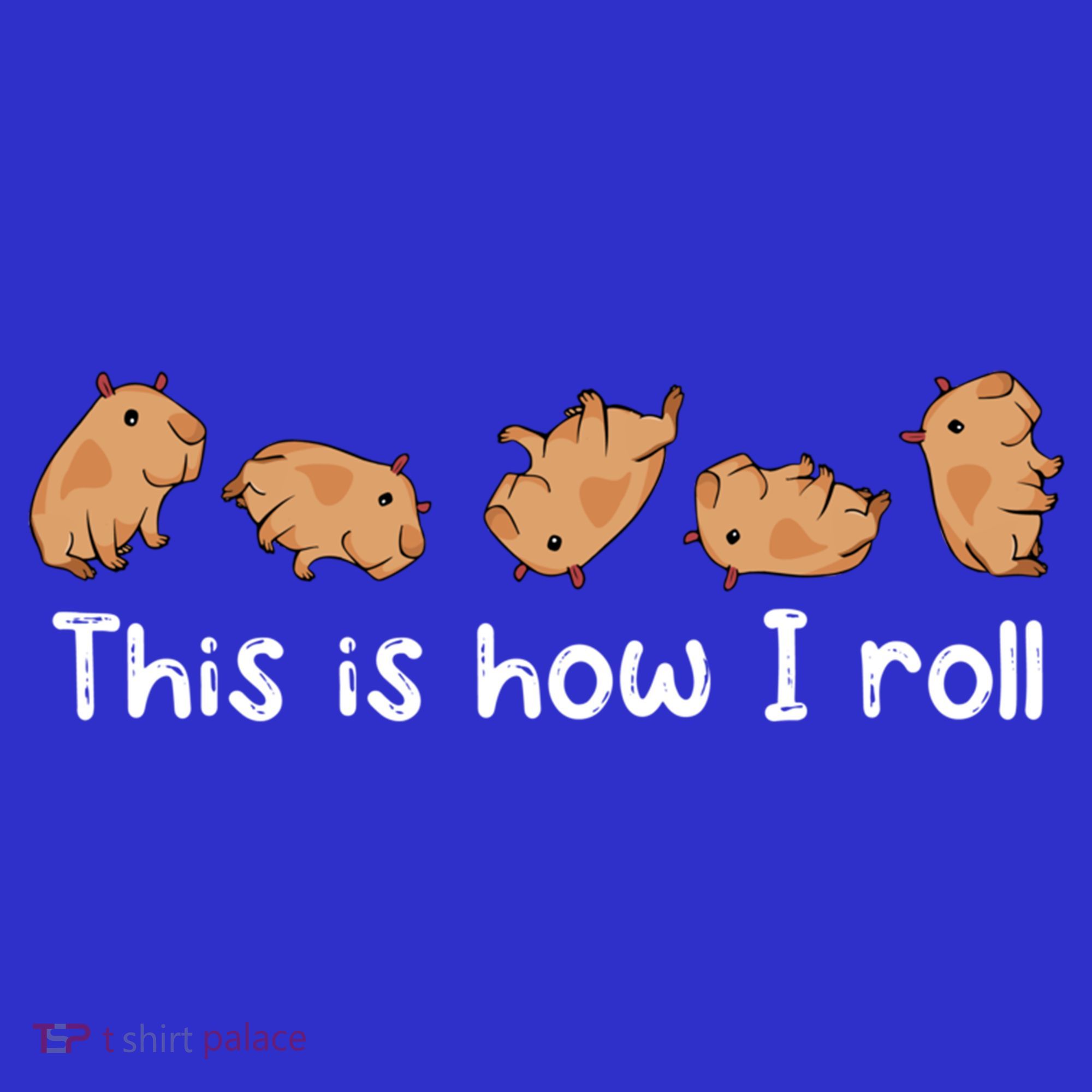 Capybara Lover This Is How I Roll Capybara Gift Button