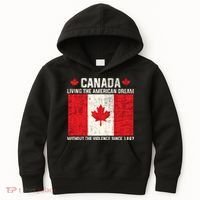 Canada Living The American Dream Without The Violence Since 1867 Kids Hoodie thumb 0