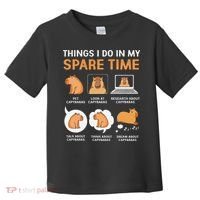 Capybara Lover Things I Do In My Spare Time Toddler T-Shirt thumb 0