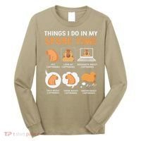 Capybara Lover Things I Do In My Spare Time Long Sleeve Shirt thumb 0