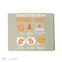Capybara Lover Things I Do In My Spare Time Mousepad thumb 0