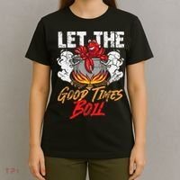 Crawfish Let The Good Time Boil Southern Funny Humor Sayings T-Shirt thumb 4