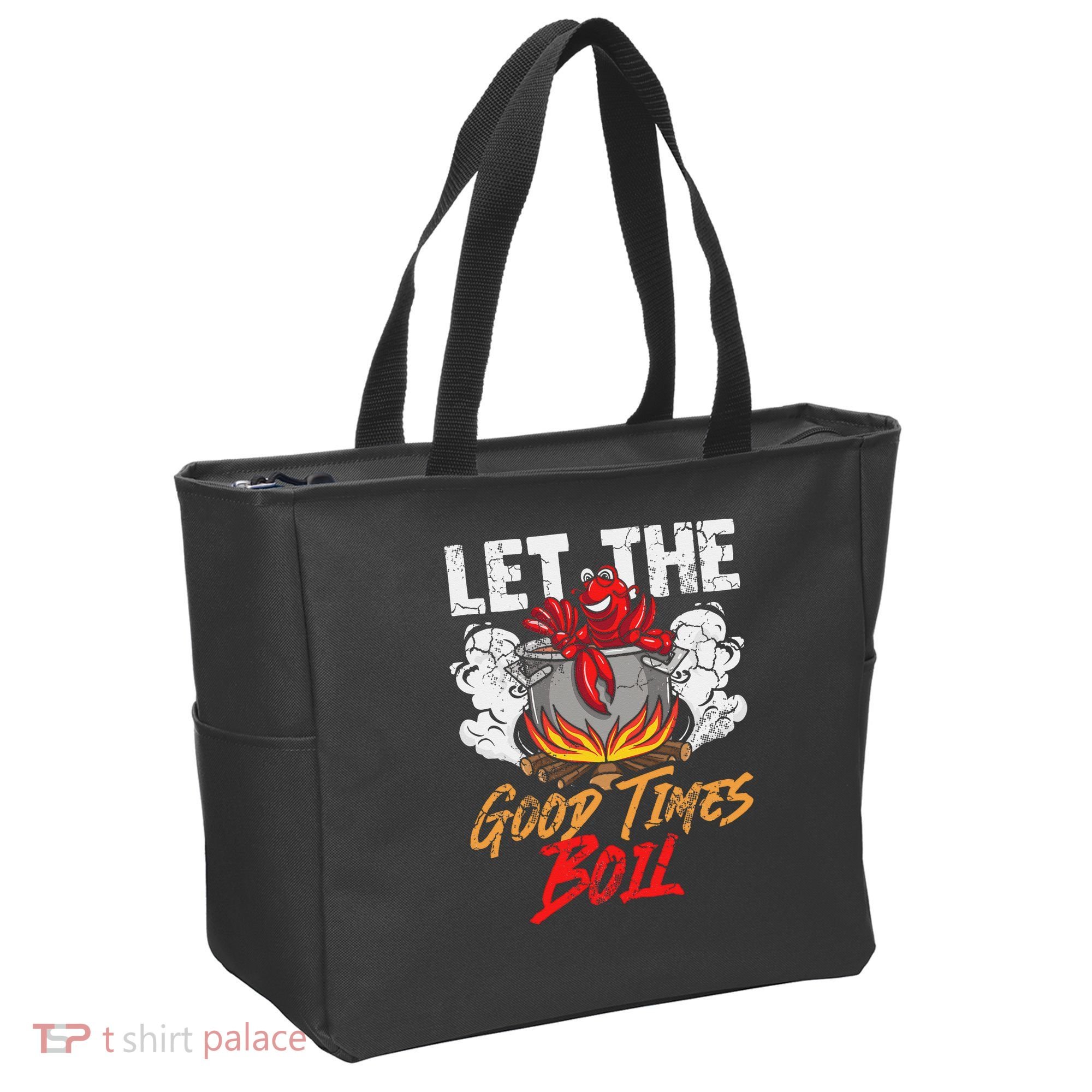 Crawfish Let The Good Time Boil Southern Funny Humor Sayings Tote Bag