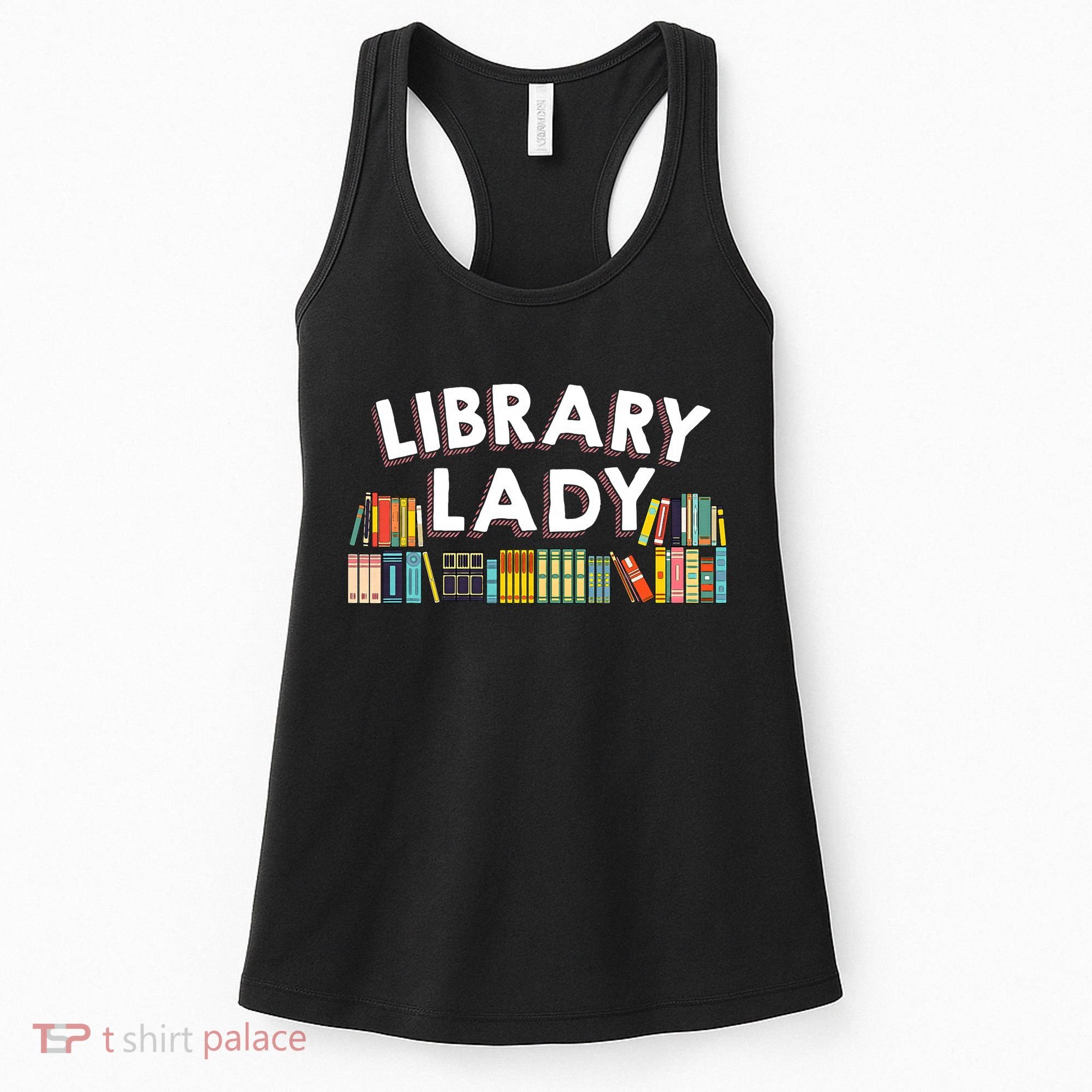 Cool Librarian Themed Art For Women Library Worker Women's Tank Top