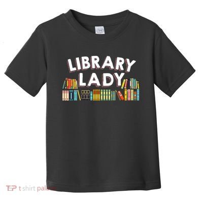 Cool Librarian Themed Art For Women Library Worker Toddler T-Shirt