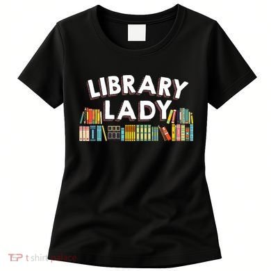 Cool Librarian Themed Art For Women Library Worker Women's T-Shirt