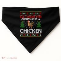 Chicken Lover Ugly All I Want For Christmas Is A Chicken Gift USA-Made Doggie Bandana thumb 0