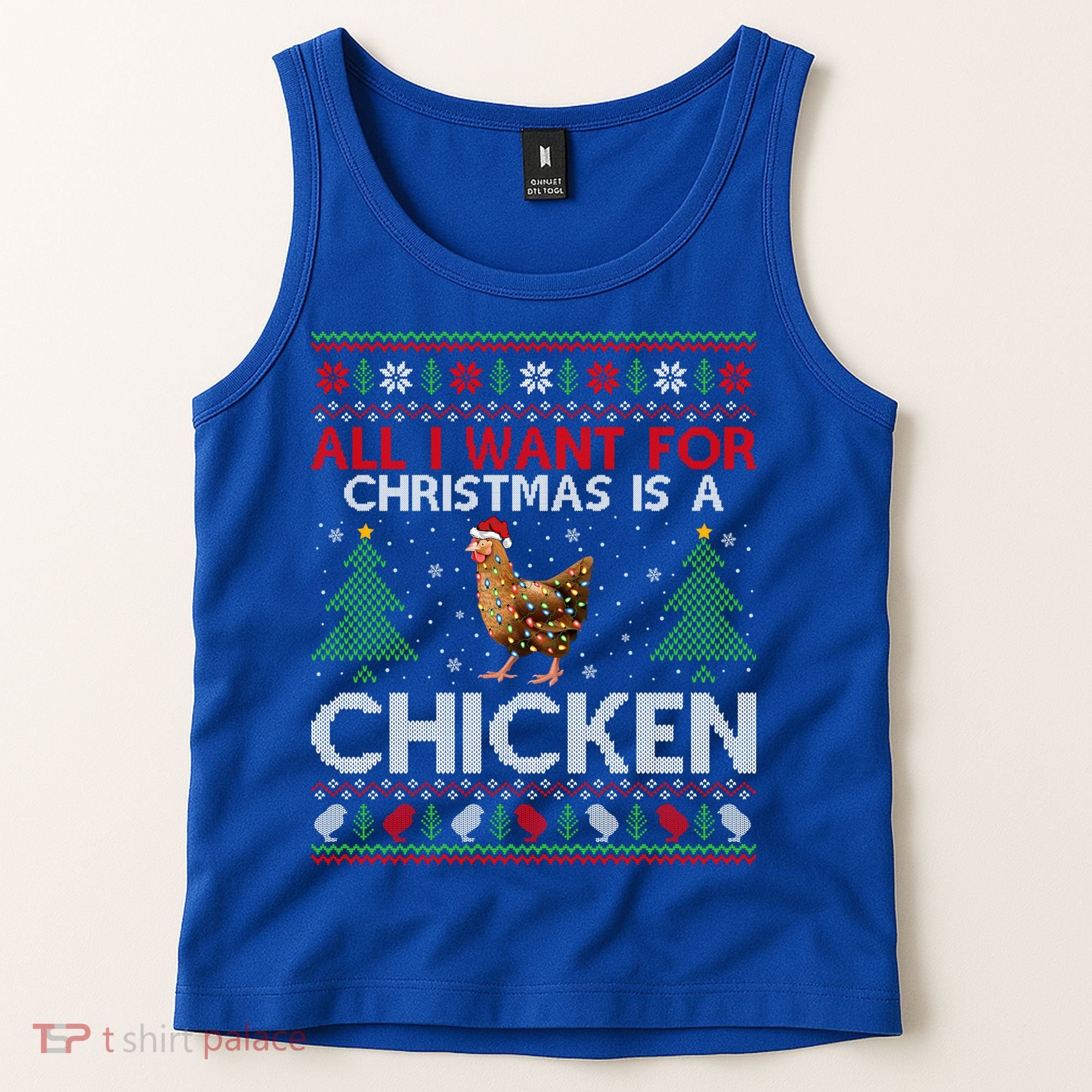 Chicken Lover Ugly All I Want For Christmas Is A Chicken Gift Tank Top