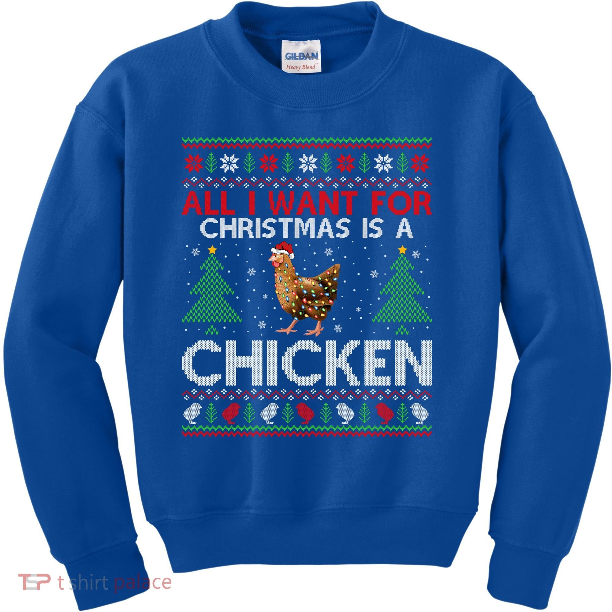 Chicken Lover Ugly All I Want For Christmas Is A Chicken Gift Kids Sweatshirt