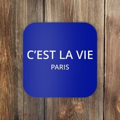 CEst La Vie Paris Coaster
