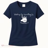 Cat Lover Waiting For Something To Happen Omori Cat Inspired Women's T-Shirt thumb 0