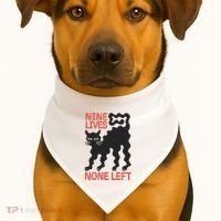 Cat Lovers Will Relate To Nine Lives None Left Humor USA-Made Doggie Bandana thumb 1