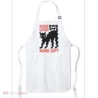 Cat Lovers Will Relate To Nine Lives None Left Humor Apron thumb 0
