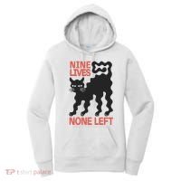 Cat Lovers Will Relate To Nine Lives None Left Humor Women's Hoodie thumb 0