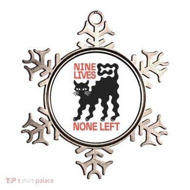 Cat Lovers Will Relate To Nine Lives None Left Humor Ornament