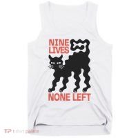 Cat Lovers Will Relate To Nine Lives None Left Humor Tank Top thumb 0