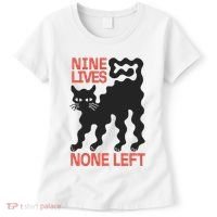 Cat Lovers Will Relate To Nine Lives None Left Humor Women's T-Shirt thumb 0