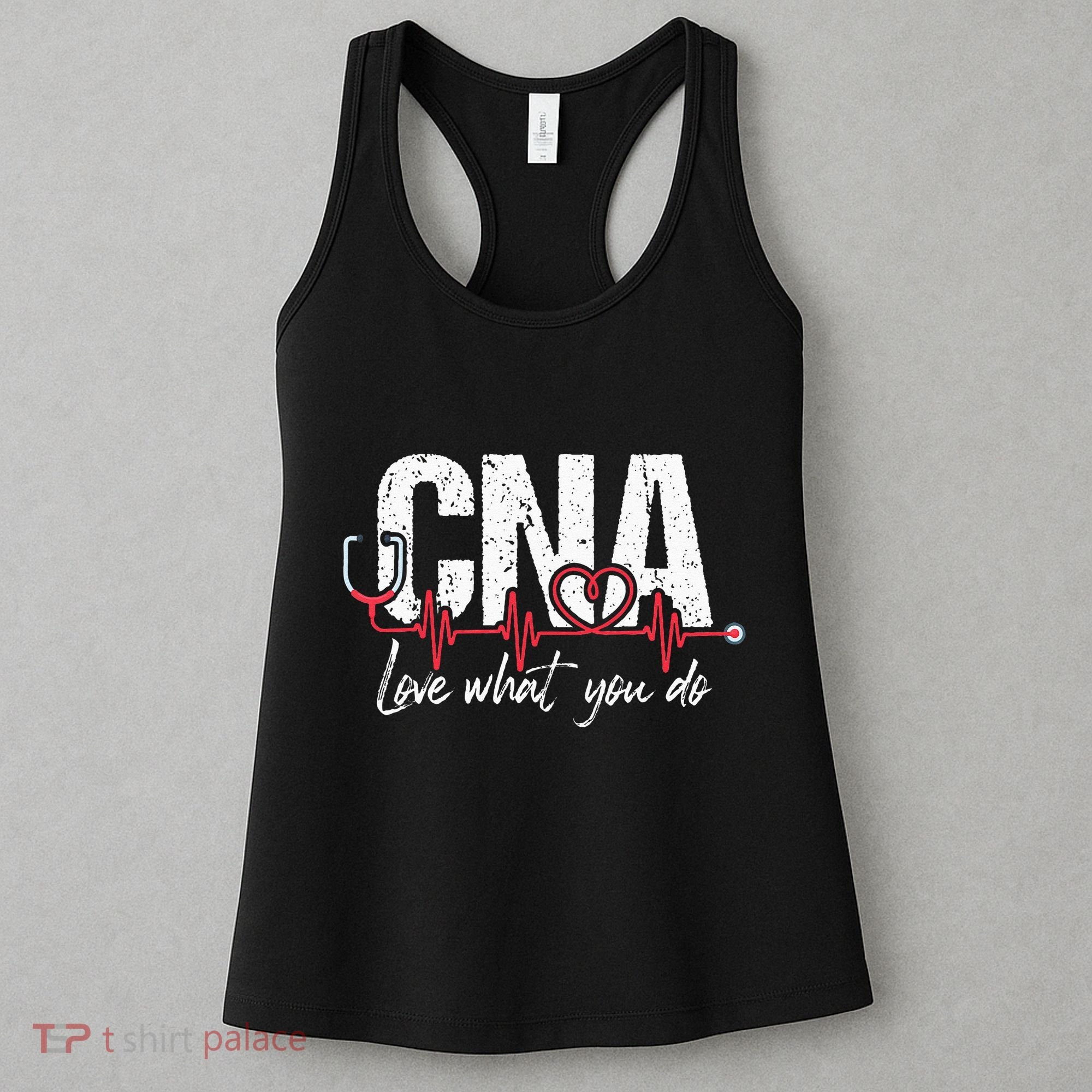 CNA Love What You Do Certified Nursing Assistant Nurse Women's Tank Top