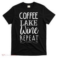 Coffee Lake Wine Repeat, Coffee Lover Lake Summer T-Shirt thumb 0