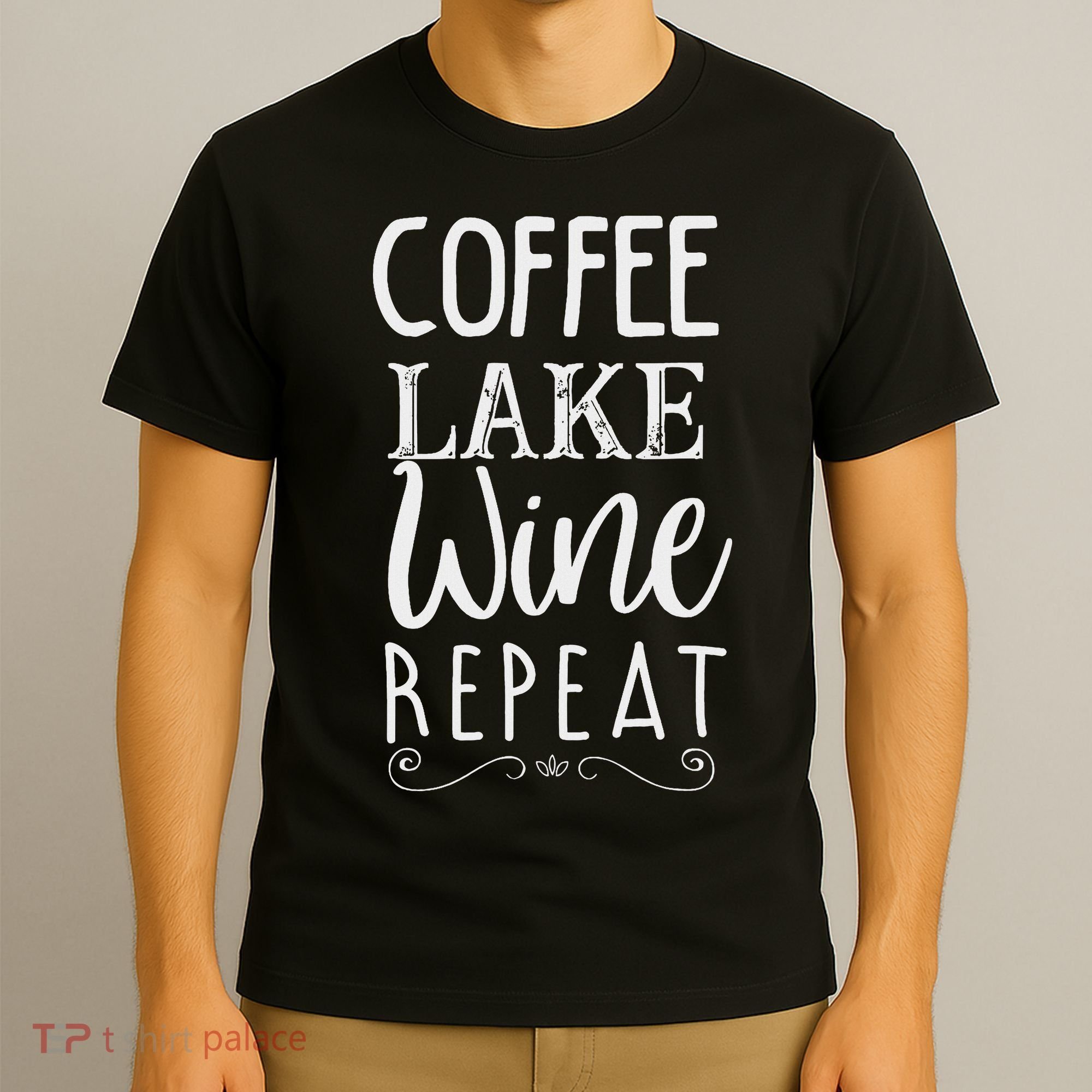 Coffee Lake Wine Repeat, Coffee Lover Lake Summer T-Shirt