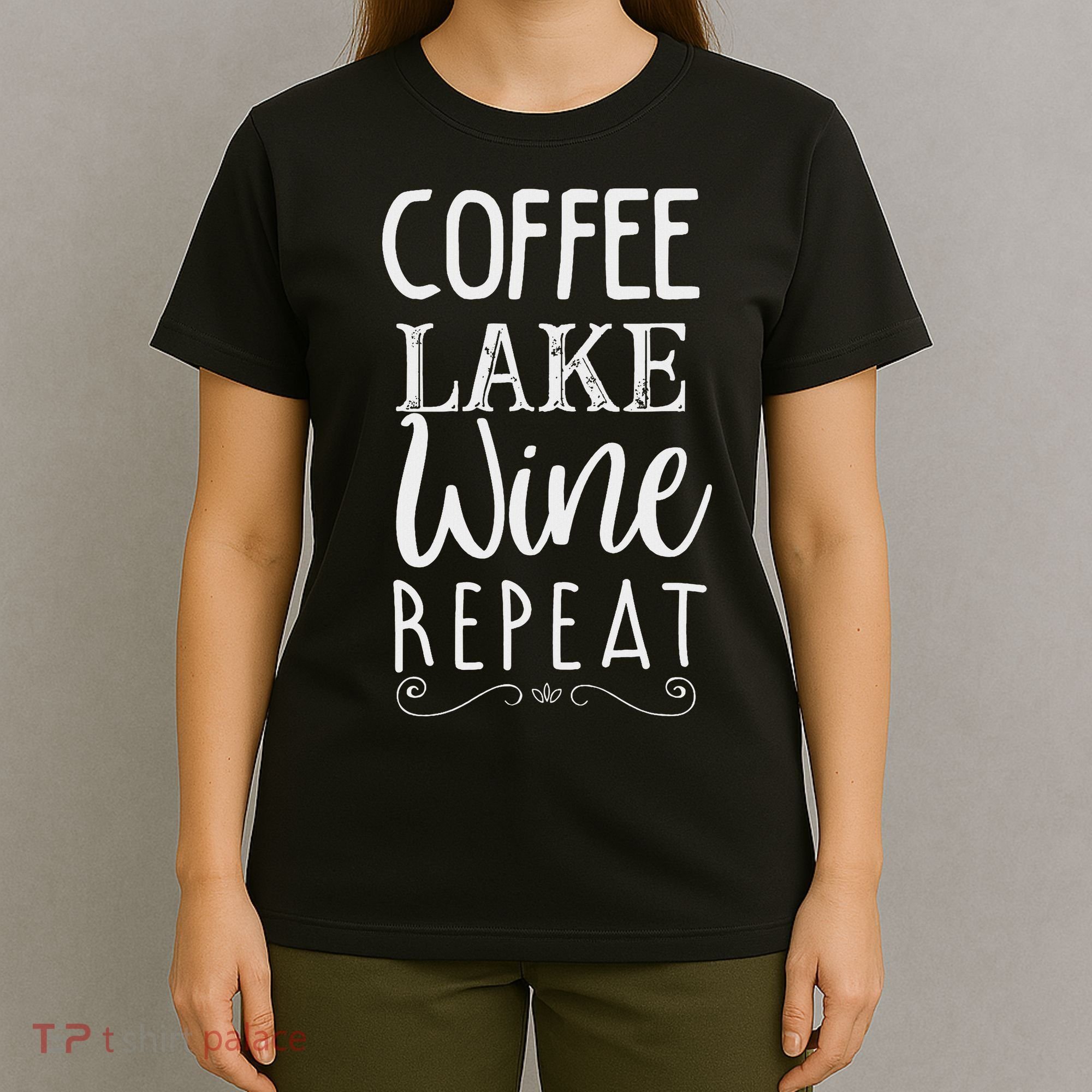 Coffee Lake Wine Repeat, Coffee Lover Lake Summer T-Shirt